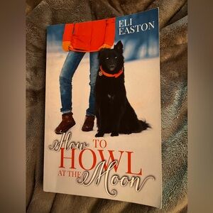 How to Howl at the Moon Book